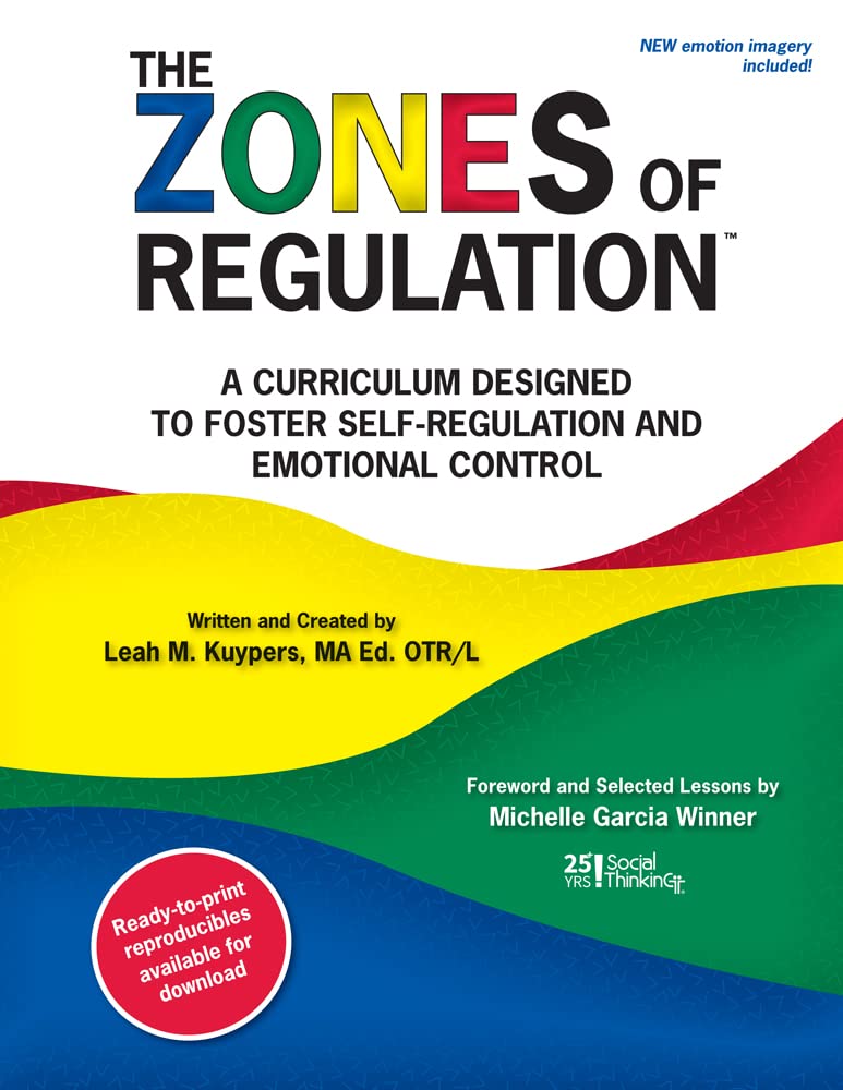 <<預訂>> The Zones of Regulation: A Curriculum Designed to Foster Self-Regulation and Emotional Control